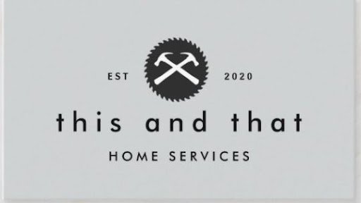 This and That Home Services